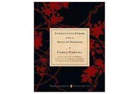 Twenty Love Poems And A Song Of Despair Love Poems Poems Pablo Neruda Books