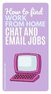 Work At Home Chat And Email Jobs Customer Service Jobs Typing Jobs Working From Home