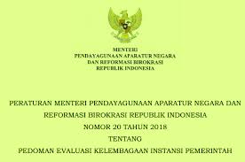 Pendayagunaan aparatur negara (permenpan) nomor: Permenpan Rb Nomor 20 Tahun 2018 Tentang Pedoman Evaluasi Kelembagaan Instansi Pemerintah Pendidikan Kewarganegaraan Pendidikan Kewarganegaraan