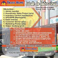 Semua info lowongan kerja yang disampaikan melalui akun (instagram @lowongankerjaterbaru) dan (website: Lowongan Kerja Trans Home Untuk Lowongan Kerja Jogja Facebook