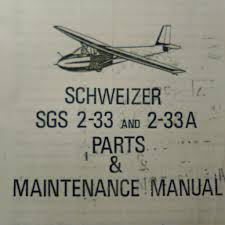 1 o s t p o i m n s v o r l r 4 2 d e d. Schweizer Sgs 2 33 And 2 33a Service Parts Manual With Original Bluepr G S Plane Stuff