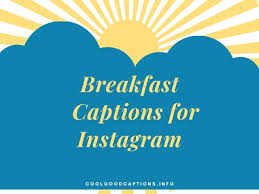 Scroll down to check ' em out! Interesting 37 Breakfast Captions For Yummy Morning Breakfast