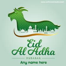 Eid al adha greetings 2021 download. Eid Al Adha 2019 Wishes Greetings Card With Name