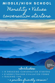 Morality And Values Middle High School Conversation Starters Package In 2020 Conversation Starters High School Middle School Lessons