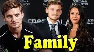 First, the belgian tennis star went down to frenchman nonetheless, he was quick to stop the laughter by clarifying his gaffe. David Goffin Family With Girlfriend Stephanie Tuccitto 2020 Youtube