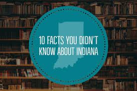 Although abraham lincoln was a resident of indiana for almost a quarter of his life, his autobiographies contain fewer than 800 words about his time there. 10 Facts You Didn T Know About Indiana Laportecountylife