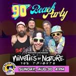 '90s Beach Party at Mickey Rats with NINETIES BY NATURE!