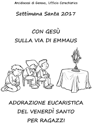 Sabato santo la tradizione dice che gesù resta agli inferi per sole 40 ore fra il venerdì, questo. Traccia Per Adorazione Eucaristica Settimana Santa Ufficio Catechistico