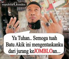 Check spelling or type a new query. Setelah Sudah Kuduga Batu Akik Juga Ikutan Jadi Tren Meme Lho