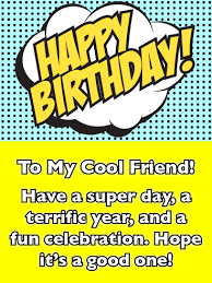 Comedy Style Messages Funny Birthday Wishes For Friend A Super Day Happy Birthday Card For Friends Birthday Greeting Cards By Davia Happy Birthday Cards Birthday Cards For Friends Happy Birthday Wishes For A Friend