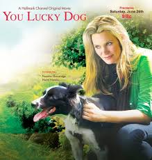 You Lucky Dog Such A Good Movie Dog Movies Abc Family Movies Romance Movies