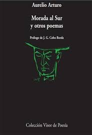 Maybe you would like to learn more about one of these? Morada Al Sur Y Otros Poemas De Aurelio Arturo Zenda
