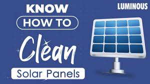 Don't clean them at all! Solar Panels How To Clean Solar Panels Luminous Solar Youtube