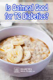 Eating healthful meals is an essential part of managing diabetes. Is Oatmeal Good For Diabetics