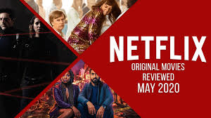 While there is unfortunately an inherent lack of buttered popcorn, massive screens, and reclining chairs on its digital platform, netflix has truly stepped up to the plate for this year without movie theaters. Every Netflix Movie Released In May 2020 Reviewed What S On Netflix