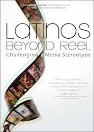 Latinos Beyond Reel: Challenging a Media Stereotype