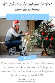 Le 24 décembre au soir, c'est noël. Noel 2019 Mon Top 10 Des Cadeaux Tendances Pour Les Enfants
