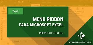 Pengertian Ribbon Pada Microsoft Excel Microsoft Excel Microsoft Teks