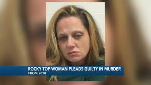 Rocky Top woman pleads guilty, sentenced to life plus 20 years in murder of  83-year-old man