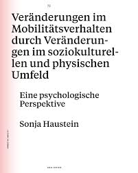 PDF) Veränderungen im Mobilitätsverhalten durch Veränderungen im  soziokulturellen und physischen Umfeld: Eine psychologische Perspektive