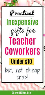 Wedding gift ideas for employees. Inexpensive Christmas Gifts For Teacher Coworkers Under 10 Small Teacher Gifts Wedding Gifts Inexpensive Wedding Gifts