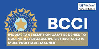 Das board of control for cricket in india (bcci; Income Tax Exemption Can T Be Denied To Bcci Merely Because Ipl Is Structured In More