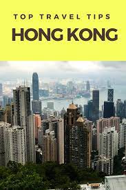 Top Travel Tips For Visiting Hong Kong With Kids Hong Kong Travel Guide Hong Kong Travel Travel