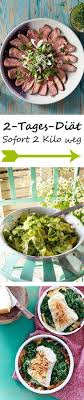 Die 2 Tages Diat Sofort 2 Kilo Weg Rezepte Gesunde Ernahrung Und Gesunde Rezepte