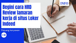Lowongan kerja pt sapta warna cemerlang juni 2021. Begini Cara Hrd Review Lamaran Kerja Di Indeed Review Lamaran Kerja Di Situs Lowongan Kerja Indeed Youtube