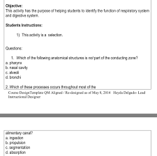 The digestive system is a topic of the event anatomy and physiology. Solved Objective This Activity Has The Purpose Of Helpin Chegg Com