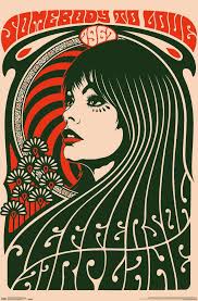 Jefferson Airplane Somebody To Love Vintage Music Posters Vintage Music Art Psychedelic Poster