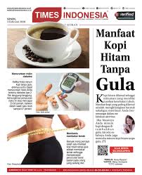Kita selalu dimomokkan dengan cerita minum kopi tak bagus. Minum Kopi Hitam Tanpa Gula Apa Manfaatnya Untuk Kesehatan Times Indonesia