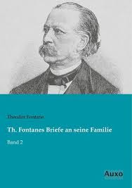 Bei einem verwaltungsakt, oft als bescheid bezeichnet, handelt es sich um eine hoheitliche maßnahme einer behörde auf dem gebiet des öffentlichen rechts zur regelung. Th Fontanes Briefe An Seine Familie Von Theodor Fontane Portofrei Bei Bucher De Bestellen