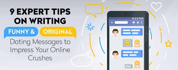 5 online dating message tips: 9 Expert Tips On Writing Funny Original Dating Messages To Impress Your Online Crushes Dating News