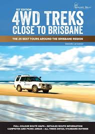 Photojournalist Danielle Lancaster From Blue Dog Photography Has Released A Guide Book 4wd Treks Close To Brisban Route Map Camping Destinations Fraser Island