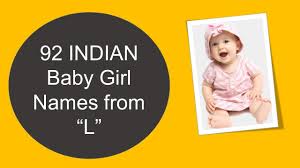 This is a list of english names for females that are girls and women. 92 Indian Baby Girl Names Starting With L Youtube