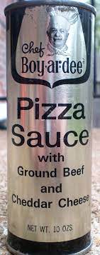 Old Chef Boy Ar Dee Pizza Sauce Can Pizza Sauce Pizza Canning