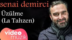 Maybe you would like to learn more about one of these? Senai Demirci La Tahzen Ilahiler Muzik Indir Bedava Mp3 Indir Dinle Tubidy Ilahi Mp3 Indir Sarki Indir
