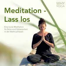 Maybe you would like to learn more about one of these? Meditation Zum Loslassen Sat Nam Lass Los Why Yoga Podcast