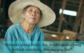Untuk ibuku di hari ulang tahunnya. Kumpulan Kata Kata Ucapan Selamat Ulang Tahun Ibu Puisi Do A Dan Gambar Terbaik Bospedia