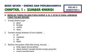 Soal tema 6 kelas tiga energi dan perubahanya. Soal Tematik Kelas 3 Tema 6 Energi Dan Perubahannya Subtema 2 Perubahan Energi Cute766
