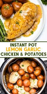 Lemon Garlic Instant Pot Chicken Potatoes Recipe In 2020 Instant Pot Recipes Chicken Instant Pot Dinner Recipes Easy Instant Pot Recipes