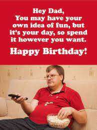 Calls the parents to ask them about the young boy's comment. Funny Birthday Wishes For Father Birthday Wishes And Messages By Davia