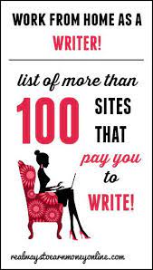 100 Work From Home Writing Jobs Writing Jobs Writing Freelance Writing