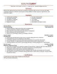 They will need to be the major respondent in the event of fire or other unforeseen circumstance. School Security Guard Resume August 2021