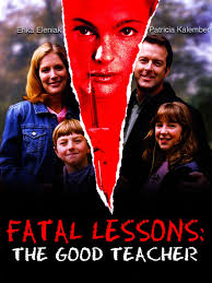 Fatal Lessons: The Good Teacher - Rotten Tomatoes