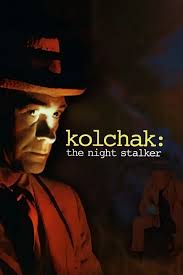 Kolchak: The Night Stalker | Rotten Tomatoes