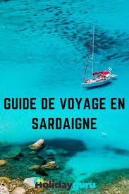 Guide De Voyage En Sardaigne Que Voir Et Que Faire Sur La Magnifique Ile Italienne Voyage Sardaigne Sardaigne Que Faire En Sardaigne