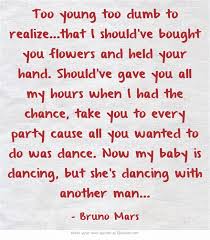 Too Young Too Dumb To Realize That I Should Ve Bought You Dumb And Dumber Inspirational Quotes Quotations
