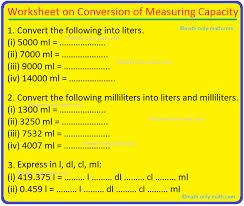Con esta información puede completar la declaración jurada. Worksheet On Conversion Of Measuring Capacity Liters Into Milliliters